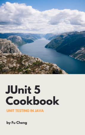 JUnit 5 Cookbook